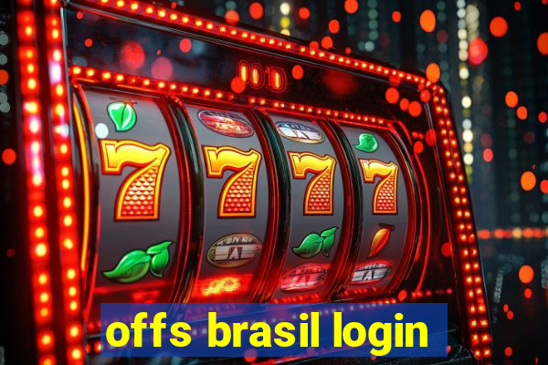 offs brasil login